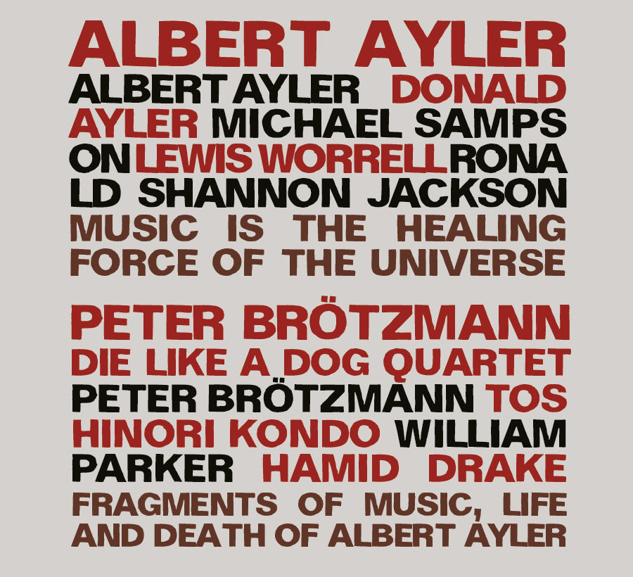 Fragments of Music, Life and Death of Albert Ayler