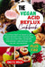 The Vegan Acid Reflux Cookbook