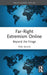Far-Right Extremism Online