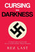 Cursing the Darkness