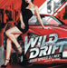 WILD DRIFT -HIGH SPEED DJ MIX- mixed by DJ KAZ