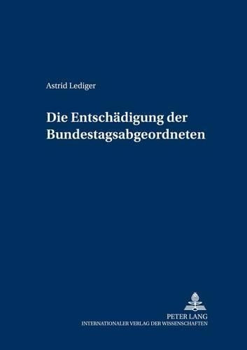Die Entschaedigung Der Bundestagsabgeordneten