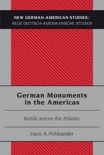 German Monuments in the Americas