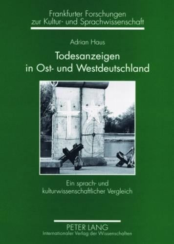Todesanzeigen in Ost- Und Westdeutschland