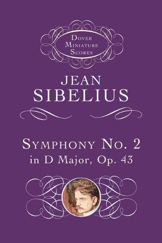 Jean Sibelius: Symphony No 2 in D Major, Op 43