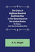 The Crisis of Eighteen Hundred and Sixty-One In The Government of The United States; Its Cause, and How it Should be Met