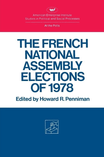 French National Assembly (Studies in Political and Social Processes