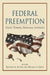 Federal Preemption