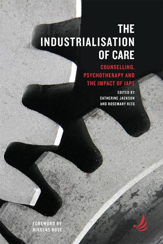 The Industrialisation of Care
