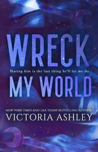 Wreck My World