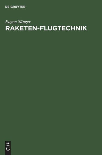 Raketen-Flugtechnik (German Edition