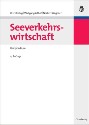 Seeverkehrswirtschaft: Kompendium (German Edition