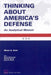 Thinking About America's Defense