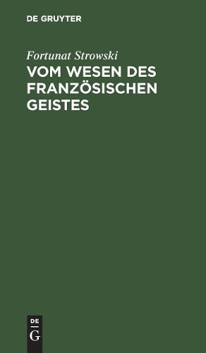 Vom Wesen des französischen Geistes: La sagesse française (German Edition