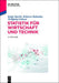 Statistik für Wirtschaft und Technik (De Gruyter Studium) (German Edition