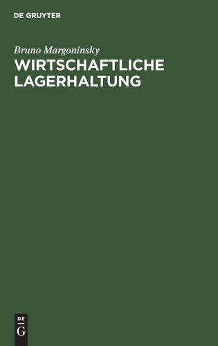 Wirtschaftliche Lagerhaltung (German Edition