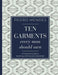 Ten Garments Every Man Should Own