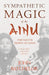 Sympathetic Magic Of The Ainu - The Native People Of Japan (Folklore History Series)