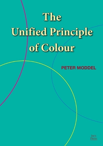 The Unified Principle of Colour