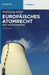 Europäisches Atomrecht: Recht der Nuklearenergie (De Gruyter Handbuch) (German Edition