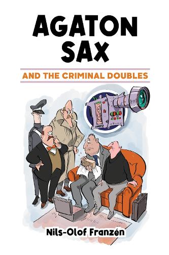 Agaton Sax and the Criminal Doubles: 1 (Agaton Sax Premium Colour Paperback Collection