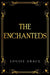 Enchanteds