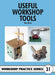 Useful Workshop Tools