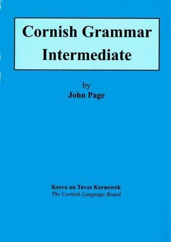 Cornish Grammar - Intermediate