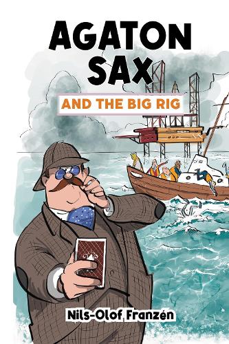 Agaton Sax and the Big Rig