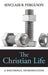 The Christian Life