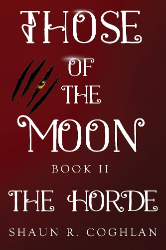 Those Of The Moon Book II: The Horde