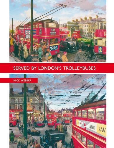 Served by London's Trolleybuses