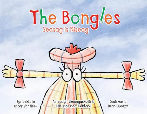 The Bongles - Seasag Is Niseag