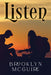 Listen