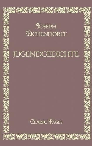 Jugendgedichte (Classic Pages