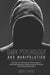 Dark Psychology and Manipulation