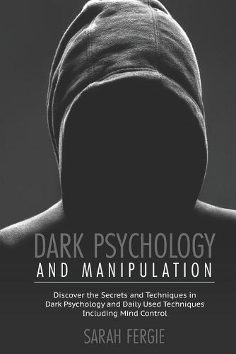 Dark Psychology and Manipulation