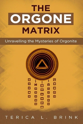 The Orgone Matrix