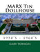 MARX Tin Dollhouse