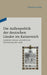 Die Außenpolitik der deutschen Länder im Kaiserreich: Geschichte, Akteure und archivische Überlieferung (1871-1918). Beiträge des wissenschaftlichen ... Amts am 3. August 2010 (German Edition