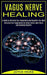 Vagus Nerve Healing