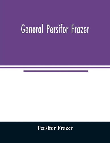 General Persifor Frazer