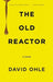 The Old Reactor