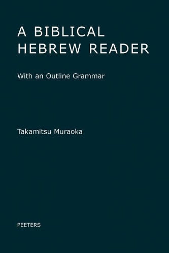 A Biblical Hebrew Reader