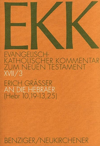 Der Brief an Die Hebraer (Hebr 10,19-13,25)