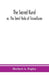 The Sacred Kural; or, The Tamil Veda of Tiruvalluvar