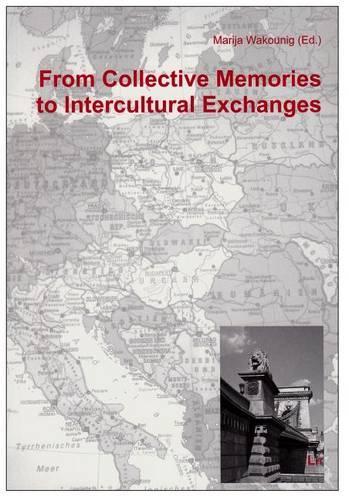 From Collective Memories to Intercultural Exchanges