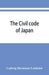 The Civil code of Japan