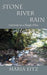 Stone River Rain
