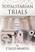 Totalitarian Trials